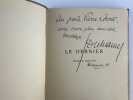 Le dernier. Chronique de l'ann&eacute;e 1918. Envoi autographe au po&egrave;te Pierre Lhoste. Georges DUHAMEL