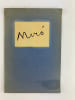 Joan MIRO Catalogue d'exposition &agrave; la Galerie Vend&ocirc;me du Mardi 27 Mars au Samedi 28 Avril 1945. Joint un carton d'invation pour le m&ecirc;me &agrave; la Galerie ...
