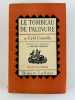 Le tombeau de Palinure (The Unquiet Grave). 6e &eacute;dition.. Cyril CONNOLLY. Traduit de l'anglais par Michel Arnaud. 