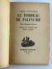 Le tombeau de Palinure (The Unquiet Grave). 6e &eacute;dition.. Cyril CONNOLLY. Traduit de l'anglais par Michel Arnaud. 