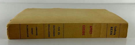 Après-guerre (Nachkrieg). Exemplaire hors commerce.. Ludwig RENN. Traduit de l'allemand par Charles Burghard.