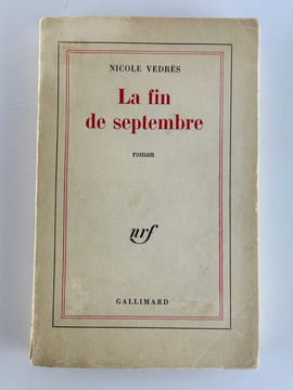 La fin de septembre. ENVOI de l'auteur.. Nicole VEDRES