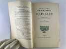Les dix livres de cuisine d'Apicius.. Traduits du latin pour la premi&egrave;re fois et comment&eacute;s par Bertrand Gu&eacute;gan.