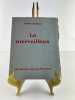 LE MERVEILLEUX. Frontispice de Victor Brauner. Dessin hors texte de Jacques H&eacute;rold. Tirage de t&ecirc;te. Num&eacute;ro 1 des 25 exemplaires sur pur fil Lafuma ...
