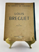 (Aviation) LOUIS BREGUET. Trente ans au service de l'aviation. SIGNATURE DE MAURICE BELLONTE ET DE DIEUDONNE COSTES. par Pierre FAURE - Image 2