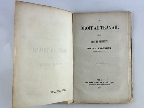 Réunion de 2 ouvrages : Le droit au travail et le droit de propriété par P.J. Proudhon. Représentant du Peuple / Manuel du spéculateur à la bourse. ...