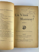Réunion de deux titres: Un Vilain Monsieur, H. Simonis, 1898. Envoi de Willy.  On joint : Jeux de Prince, Bibliothèque des Auteurs Modernes, sans date (1906) par WILLY (Henry Gauthier-Villars) - Image 1