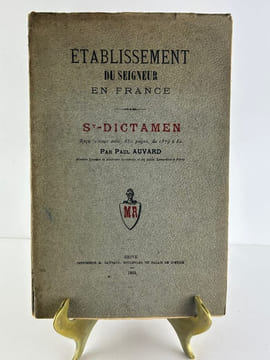 (FOUS LITTERAIRES) Etablissement du Seigneur en France. St-Dictamen. Reçu (clauso ostio) 800 pages, de 1789 à 82. Division de l'ouvrage : 1 Religion ...