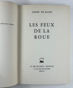 Les feux de la roue. Envoi autographe signé à Raymond Queneau par André de RACHE - Image 3