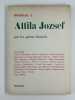 Hommage &agrave; Attila Jozsef par les po&egrave;tes fran&ccedil;ais.. Collectif. Introduction de Tristan Tzara. Contributions de P. Eluard, P. Abraham, D. ASnelme, A. ...