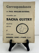 Correspondance de Paul Roulier-Davenel recueillie par Sacha-Guitry et illustrée par lui. par Paul ROULIER-DAVENEL (Sacha GUITRY). - Image 1