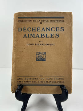 Déchéances aimables. . Léon PIERRE-QUINT