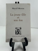 La jeune fille et son fou. Envoi autographe signé.  par Marcel MOREAU - Image 1