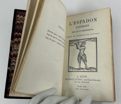 L'espadon satyrique par le Sr D'Esternod. Réimpression faite sur l'édition de Lyon, 1626, collationnée et complétée sur les autres éditions du même ...