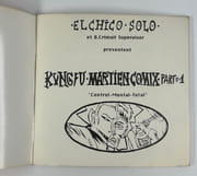 Kung-Fu Martien Comix. Part I "Control metal Total" par El Chico Solo et B. Crimail Supervisor - Image 2