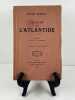 Le livre de l'Atlantide.. Michel MANZI. Pr&eacute;face de Francis de Miomandre