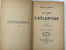Le livre de l'Atlantide.. Michel MANZI. Pr&eacute;face de Francis de Miomandre