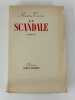 Le Scandale. Roman. Envoi autographe sign&eacute; &agrave; Pierre Lhoste.. Maurice TOESCA