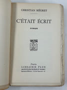 C'était écrit. Envoi autographe signé à Gérard Mainguet. par Christian MEGRET - Image 5