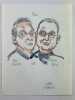 D&eacute;dicace / Dessin original de Jack MANINI "pour Big Didier et Big Ben".. 