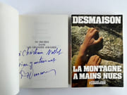 (ALPINISME) Réunion de 2 titres : La montagne à mains nues - 342 heures dans les Grandes Jorasses. Chaque exemplaire est augmenté d'un envoi autographe signé. par René Desmaison - Image 2