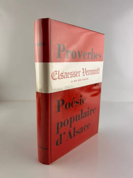 Proverbes, dictons et poésie populaire d'Alsace récoltés; présentés, traduits par Illberg. Elsaesser Vernunft.. ILLBERG