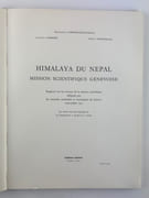 Himalaya du Népal. Mission scientifique genevoise. Rapports sur les travaux de la mission scientifique déléguée par les autorités cantonales et municipales de Genève mars-juillet 1952. Les textes sont accompagnés de 56 illustrations, 2 croquis et 5 cartes. JOINT : Herborisation dans l'Himalaya par Albert Zimmermann. Tiré à part de "Alpes-Neiges-Roc" n°9 1955. 7 pages. Un tirage argentique au format  29x23cm. par Marguerite. LOBSIGER- Augustin LOMBARD- Albert ZIMMERMANN - Image 3