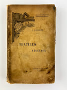 Textiles végétaux. Encyclopédie des Aide-Mémoire. par Henry LECOMTE
