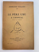 Le Père Ubu à l'hôpital. Croquis par Pierre Bonnard.  par Ambroise VOLLARD - Image 1