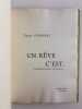 (LIVRES D'ARTISTE) Un r&ecirc;ve c'est. (Tir&eacute; de Pi&egrave;ce de pi&egrave;ces, Temps perdu ) . Alain de LA BOURDONNAYE (1930-2016)  Xavier FORNERET (1809-1884)