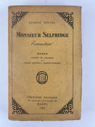Monsieur Selfridge, escamoteur.  Roman. Traduit du hongrois, par André Révész et Marius Boisson par Eugène HELTAI (Eugen Herzl)