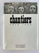 CHANTIERS. 1928-1930. " Cahiers mensuels imprimés à Carcassonne et en vente partout ". par Réimpression intégrale présentée par Daniel Fabre. F.-P. Alibert, F. Alquié, J. Audard, R. Baumgarten, J. Bousquet, F. Catel, A. Cayatte, L.-M. Cazals, A. Delons, P. Eluard, M. Ernst, L. Estève, H. Feraud, B. Fondane, A. Gaillard, A. Gance, M Jouhandeau, M. Leiris, G. Malkine, R. Nelli, M. Nogue, Cl.-A. Puget, P. F. Quesnoy, Z. Reich, A. de Richaud, C. Suarès, G. Trolliet.