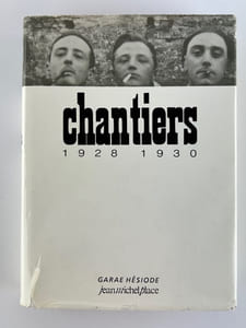 CHANTIERS. 1928-1930. " Cahiers mensuels imprimés à Carcassonne et en vente partout ".