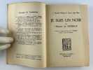 Je suis un noir ou l'Histoire de Shabala (I am black).. J. Grenfell WIllams & Henry John May. Traduit par Charles D. Herisson. Pr&eacute;face et notes du ...