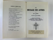 Le message des astres. Exposition ésotérique d'astrologie natale et médicale. Interprétation du thème astrologique et diagnostic des maladies. par Max Heindel et Augusta Foss Heindel - Image 2