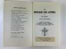Le message des astres. Exposition &eacute;sot&eacute;rique d'astrologie natale et m&eacute;dicale. Interpr&eacute;tation du th&egrave;me astrologique et diagnostic des maladies.. Max ...