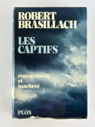 Les captifs. Roman inachevé inédit. par Brasillach Robert - Image 1