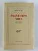 Printemps noir. Nouvelles. (Black Spring). Henry MILLER. Traduction de Paul Rivert.
