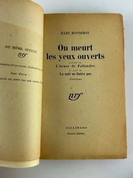 On meurt les yeux ouverts. Précédé de L'heure de Fallandra et suivi de La nuit ne finira pas. Fictions. . Jules MONNEROT