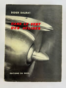 (AVIATION - AEROPOSTALE) Dans le vent des hélices par Didier DAURAT - Image 1