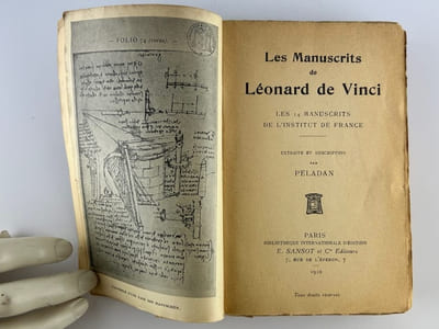 Les Manuscrits de Léonard de Vinci. Les XVI Manuscrits de l'Institut de France. Ouvrage augmenté d'un envoi autographe signé à PAPUS.