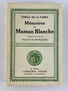Mémoires de la Maman Blanche par Teresa de LA PARRA. Traduction et avant-propos de Francis de Miomandre. - Image 1