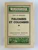 Palombes et Colombes. 4e &eacute;dition.. Jean DE BOSSCHERE