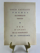 Poèmes alchimiques, tristes, zen, d'avant, de la résonance, de la connaissance. Envoi autographe signé "Pour Madame ... en remerciement pour ses bons conseils qui nous aident à supporter cette vie terrestre. Avec une bonne pensée." par Louis CATTIAUX - Image 1