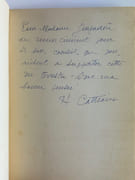 Poèmes alchimiques, tristes, zen, d'avant, de la résonance, de la connaissance. Envoi autographe signé "Pour Madame ... en remerciement pour ses bons conseils qui nous aident à supporter cette vie terrestre. Avec une bonne pensée." par Louis CATTIAUX - Image 2
