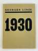 (POESIE)-BELGICANA) 1930 Dix-neuf cent trente. Georges LINZE