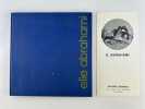 Catalogue d'exposition ELIE ABRAHAMI. . Introduction Edouard Roditi. Commentary Elie Abrahami. 