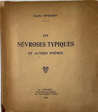 Les névroses typiques et autres poèmes.. Charles CONRARDY