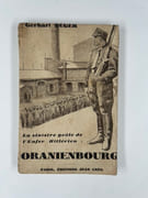 (NAZISME)La sinistre geôle de l'Enfer Hitlérien : Oranienbourg. Témoignage authentique d'un fugitif sur la grande persécution hitlérienne dans un camp de concentration. par Gerhart SEGER - Image 1