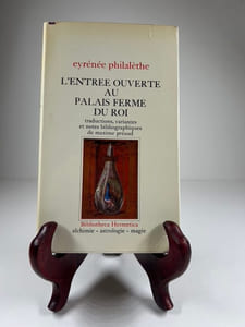 L'entrée ouverte au palais fermé du Roi. Traductions, variantes et notes bibliographiques de Maxime Préaud. Bibliotheca Hermetica
